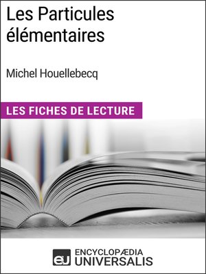cover image of Les Particules élémentaires de Michel Houellebecq